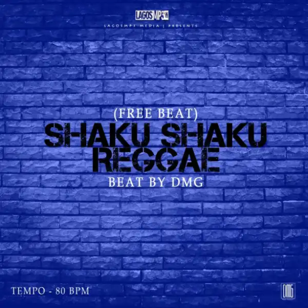 Free Beat: DMG - Shaku Shaku Reggae (Prod. By DMG)